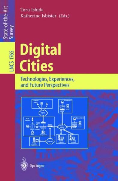 Cover for Toru Ishida · Digital Cities: Technologies, Experiences, and Future Perspectives - Lecture Notes in Computer Science (Paperback Book) (2000)