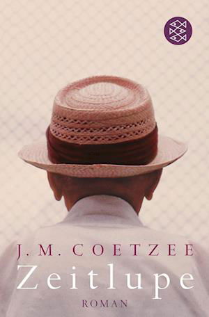 Fischer TB.17065 Coetzee.Zeitlupe - J. M. Coetzee - Libros -  - 9783596170654 - 