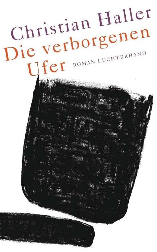Cover for Haller · Die verborgenen Ufer (Bog)