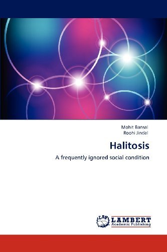 Cover for Roohi Jindal · Halitosis: a Frequently Ignored Social Condition (Pocketbok) (2012)