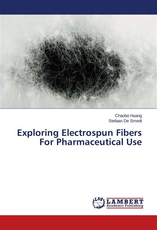 Cover for Huang · Exploring Electrospun Fibers For (Buch)