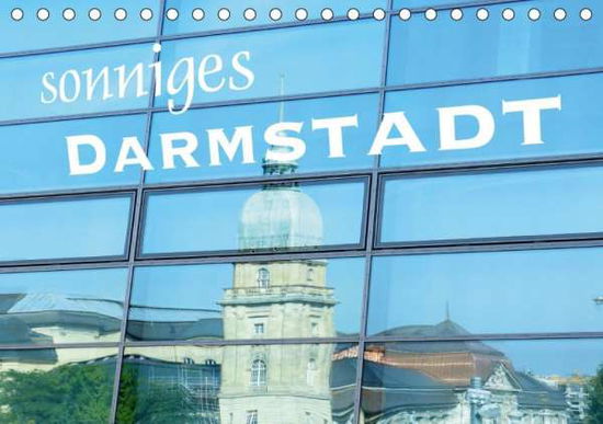 Sonniges Darmstadt (Tischkalender - Rank - Books -  - 9783670630654 - 