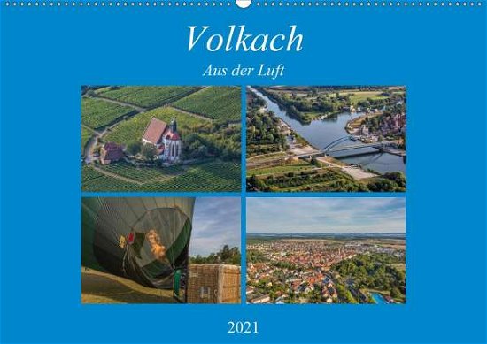 Volkach aus der Luft (Wandkalender - Will - Books -  - 9783672016654 - 