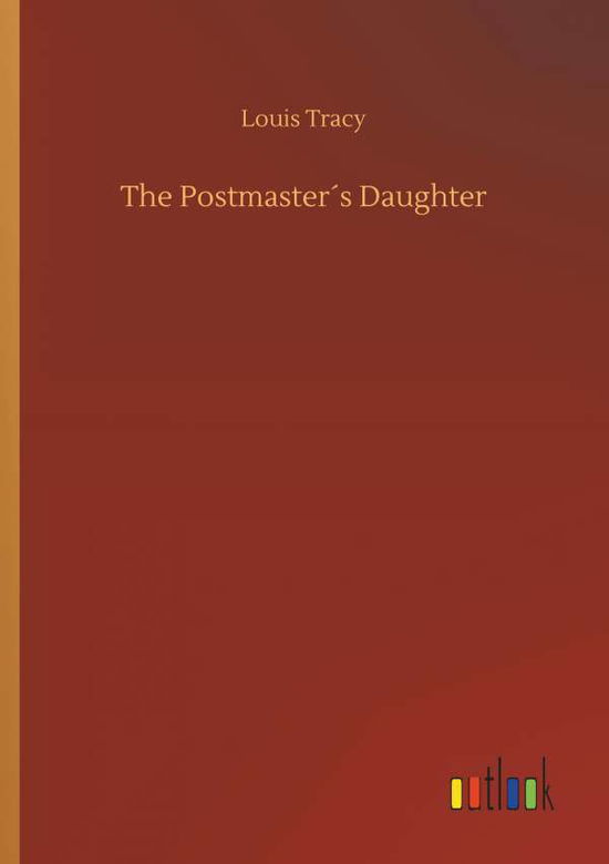 Cover for Tracy · The Postmaster s Daughter (Bok) (2018)