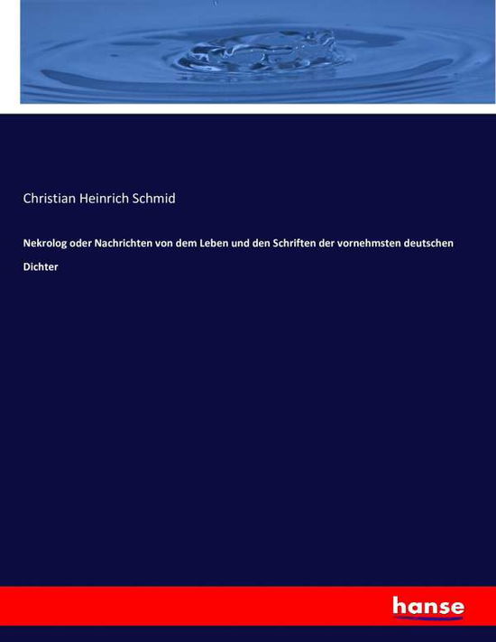 Cover for Schmid · Nekrolog oder Nachrichten von de (Book) (2017)