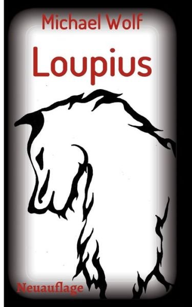 Cover for Wolf · Loupius (Buch) (2018)