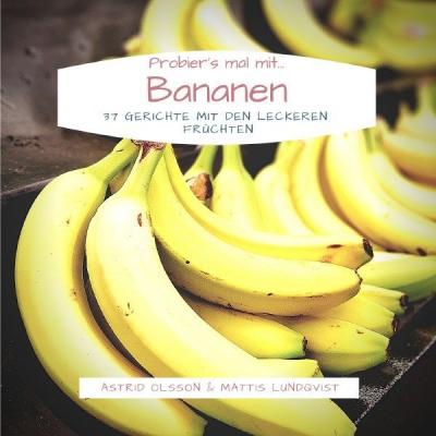 Cover for Olsson · Probier's mal mit...Bananen (Book)