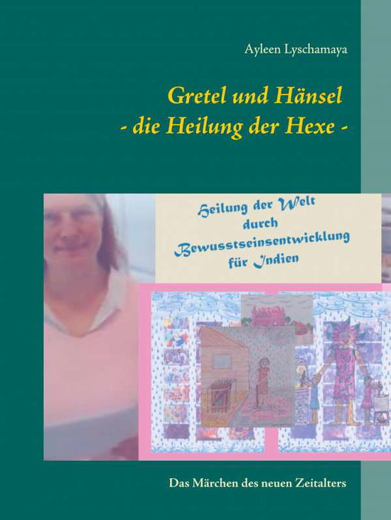 Cover for Lyschamaya · Gretel und Hänsel - die Heil (Book)