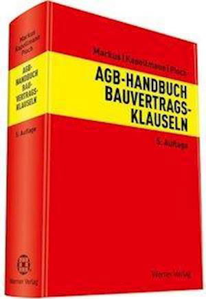 AGB-Handb.Bauvertragsklauseln - Markus - Bøker -  - 9783804143654 - 