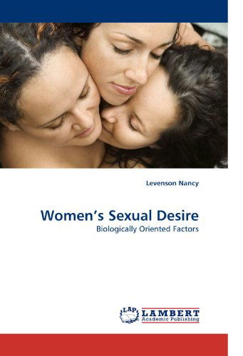 Cover for Levenson Nancy · Women?s Sexual Desire: Biologically Oriented Factors (Paperback Book) (2010)