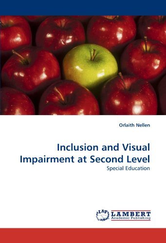 Cover for Orlaith Nellen · Inclusion and Visual Impairment at Second Level: Special Education (Taschenbuch) (2011)
