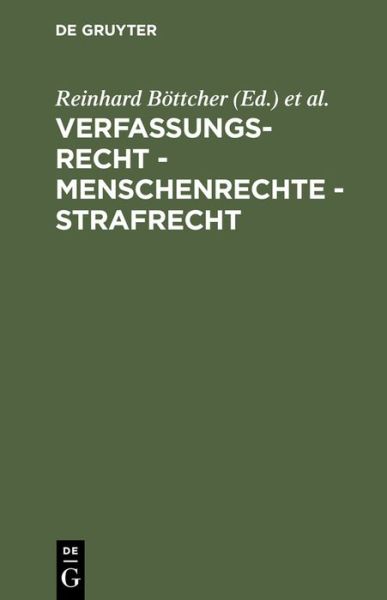 Cover for Bernhard Lang · Verfassungsrecht - Menschenrechte - Strafrecht (Gebundenes Buch) (2004)