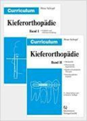 Curriculum Kieferorthopädie 1+2 - Peter Schopf - Books - Quintessenz Verlags-GmbH - 9783938947654 - April 18, 2008