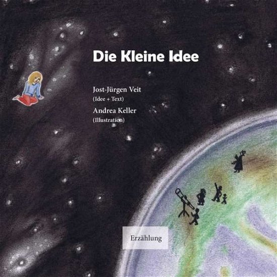 Cover for Veit · Die Kleine Idee (Book)