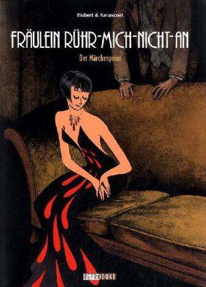 Cover for Hubert · Hubert:frÃ¤ulein RÃ¼hr-mich-nicht-an.03 (Buch)