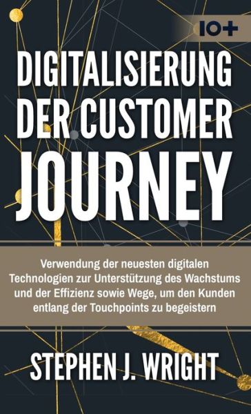 Cover for Stephen J Wright · Digitalisierung der Customer Journey (Hardcover Book) (2019)