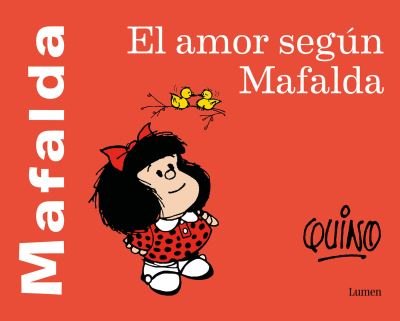 Cover for Quino · El amor segun Mafalda (Pocketbok) (2022)