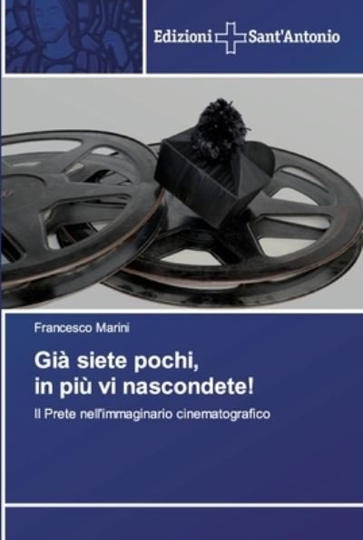 Cover for Marini · Già siete pochi, in più vi nasco (Book) (2018)