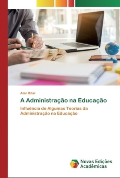 Cover for Bitar · A Administração na Educação (Book) (2020)