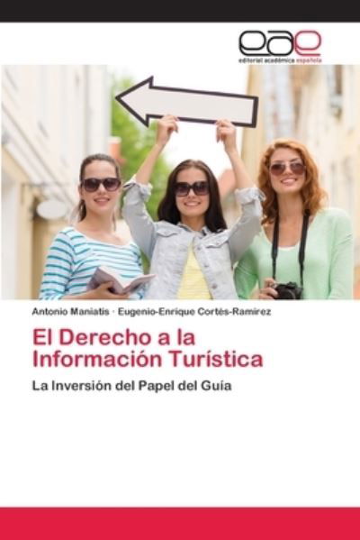 Cover for Maniatis · El Derecho a la Información Tu (Book) (2020)