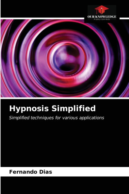 Cover for Fernando Dias · Hypnosis Simplified (Paperback Book) (2021)