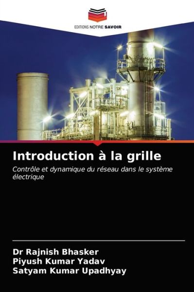 Cover for Dr Rajnish Bhasker · Introduction a la grille (Paperback Book) (2021)