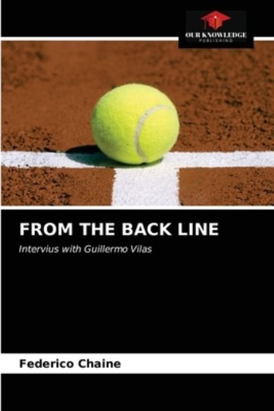 Cover for Federico Chaine · From the Back Line (Paperback Book) (2021)