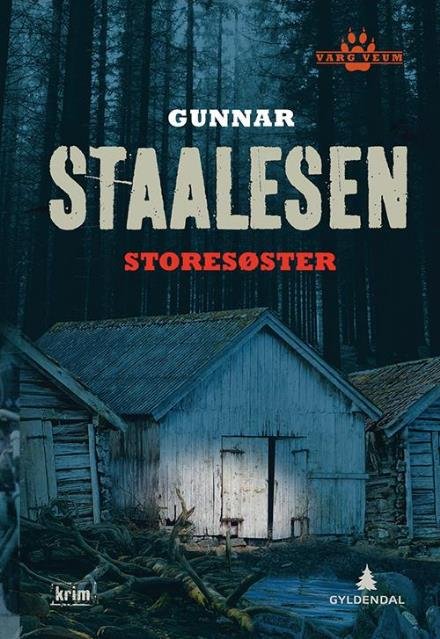 Cover for Staalesen Gunnar · Storesøster (Innbunden bok) (2016)