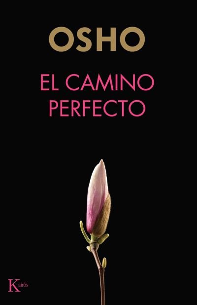 Cover for Osho · El camino perfecto (Pocketbok) (2021)