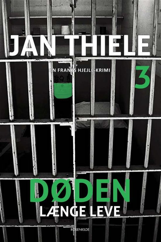 Cover for Jan Thiele · Frants Hjejle: Længe leve (Sewn Spine Book) [1th edição] (2019)