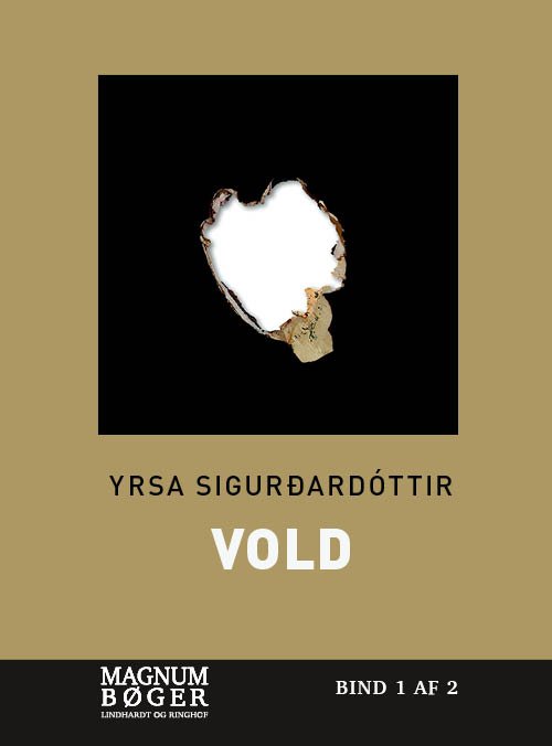 Cover for Yrsa Sigurdardottir · Vold (Storskrift) (Bound Book) [2º edição] (2020)