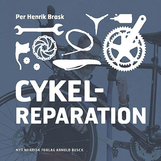 Cover for Per Henrik Brask · Cykelreparation (Inbunden Bok) [1:a utgåva] [Indbundet] (2015)