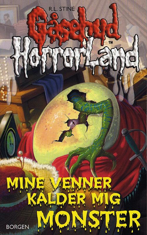 Cover for R.L. Stine · Gåsehud Horrorland 7: Mine venner kalder mig monster! (Sewn Spine Book) [1. wydanie] (2009)