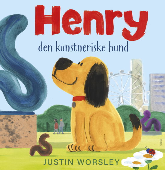 Justin Worslet · Henry den kunstneriske hund (Hardcover Book) [1.º edición] (2025)