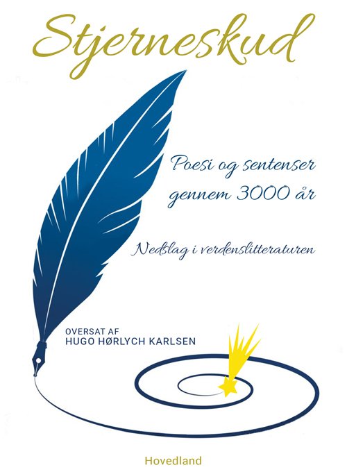 Cover for Hugo Hørlych Karlsen · Stjerneskud (Sewn Spine Book) [1.º edición] (2023)