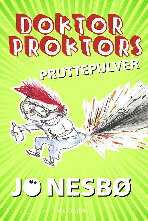 Cover for Jo Nesbø · Doktor Proktor: Doktor Proktors pruttepulver (1) (Inbunden Bok) [2:a utgåva] (2017)