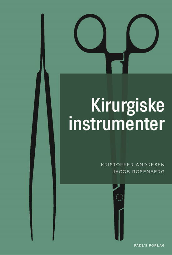 Cover for Kristoffer Andresen og Jacob Rosenberg · Kirurgiske instrumenter (Hardcover Book) [1º edição] (2018)