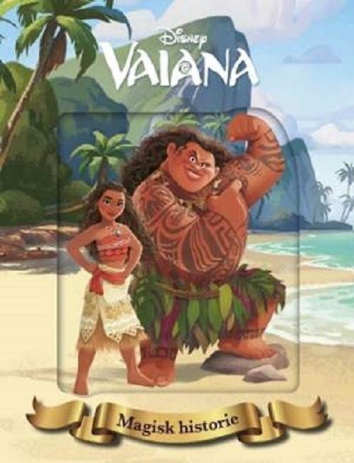 Disney: Disney Magiske Historier Vaiana -  - Livres - Karrusel Forlag - 9788793268654 - 24 janvier 2017