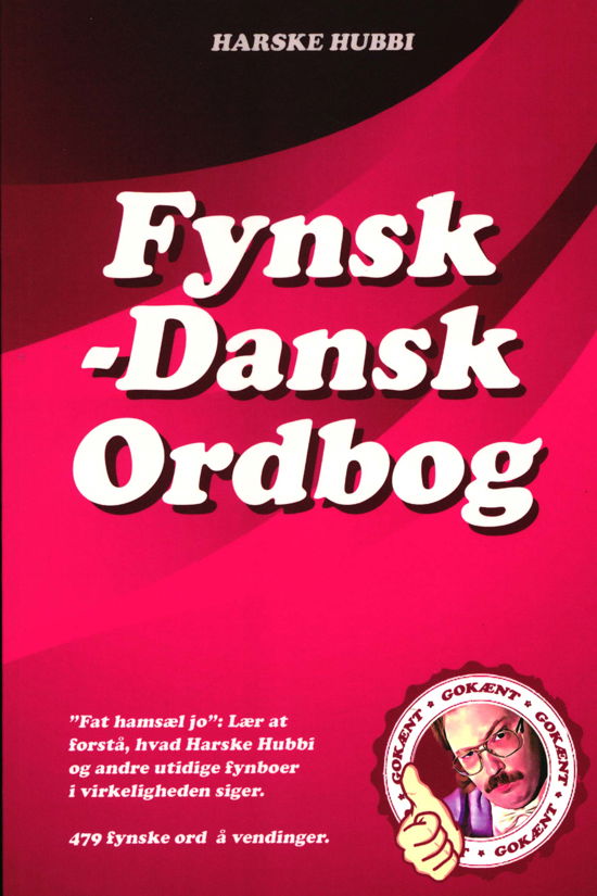 Cover for Claus Skytte · Harske Hubbi - Fynsk - Dansk Ordbog (Hæftet bog) [1. udgave] (2018)