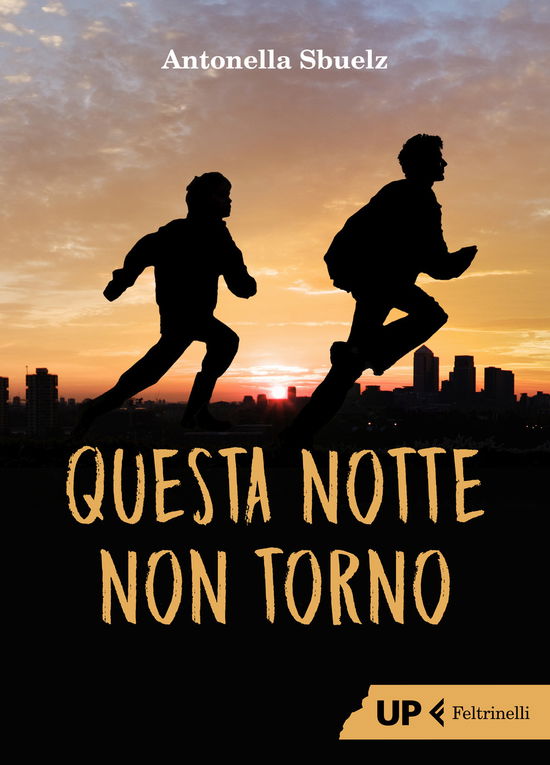 Cover for Antonella Sbuelz · Questa Notte Non Torno (Book)