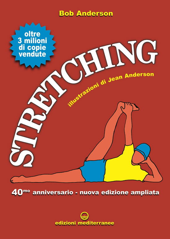 Cover for Bob Anderson · Stretching 40O Anniversario. Nuova Ediz. (Buch)