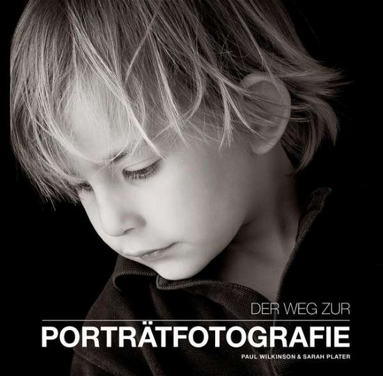 Cover for Wilkinson · Wilkinson:der Weg Zur Portraitfotografi (Book)