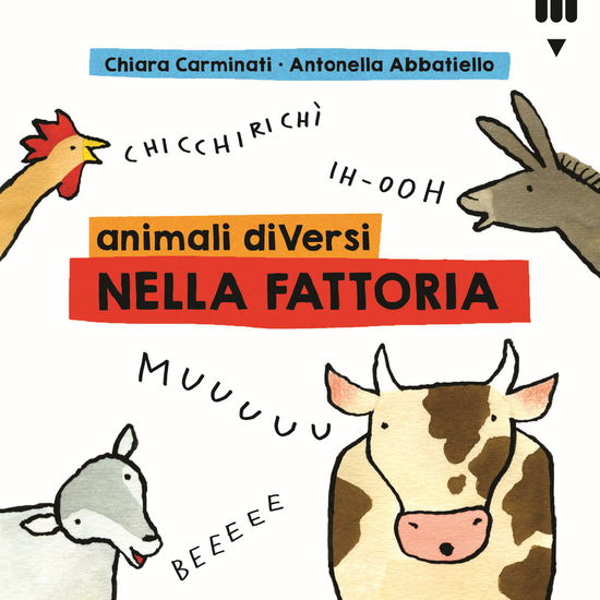 Cover for Chiara Carminati · Animali Diversi Nella Fattoria. Ediz. A Colori (Book)