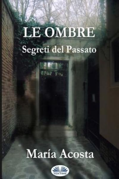 Cover for Viviana Novelli · Le Ombre (Paperback Bog) (2018)