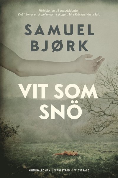 Cover for Samuel Bjørk · Vit som snö (Indbundet Bog) (2023)