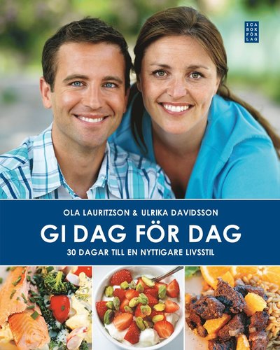 GI dag för dag : 30 dagar till en nyttigare livsstil - Ola Lauritzson - Books - Ica Bokförlag - 9789153429654 - January 10, 2008