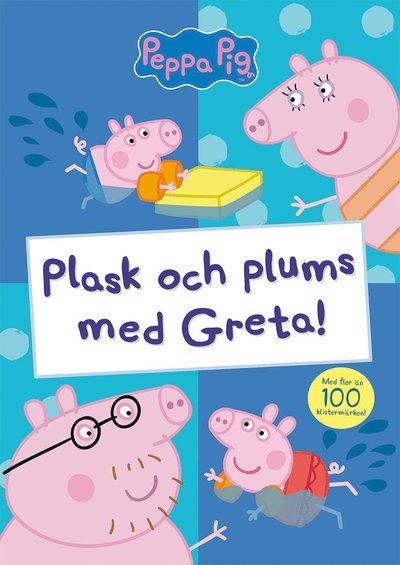 Cover for Mark Baker · Greta Gris: Plask och plums med Greta (Bog) (2019)