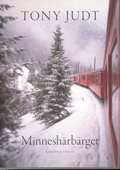 Cover for Tony Judt · Minneshärbärget (Bound Book) (2011)