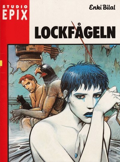 Cover for Enki Bilal · Lockfågeln [Studio Epix 8] (Bok) (1987)