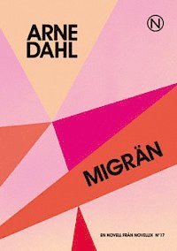 Cover for Arne Dahl · Noveller från Novellix : Migrän (ePUB) (2012)